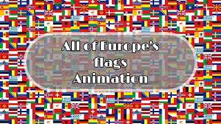 All of Europe's flags Animation