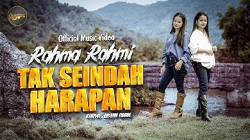 Rahma Rahmi - Tak Seindah Harapan (Official Music Video)