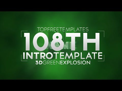 FREE Intro Template: 3D Green Explosion #108 w/Tutorial