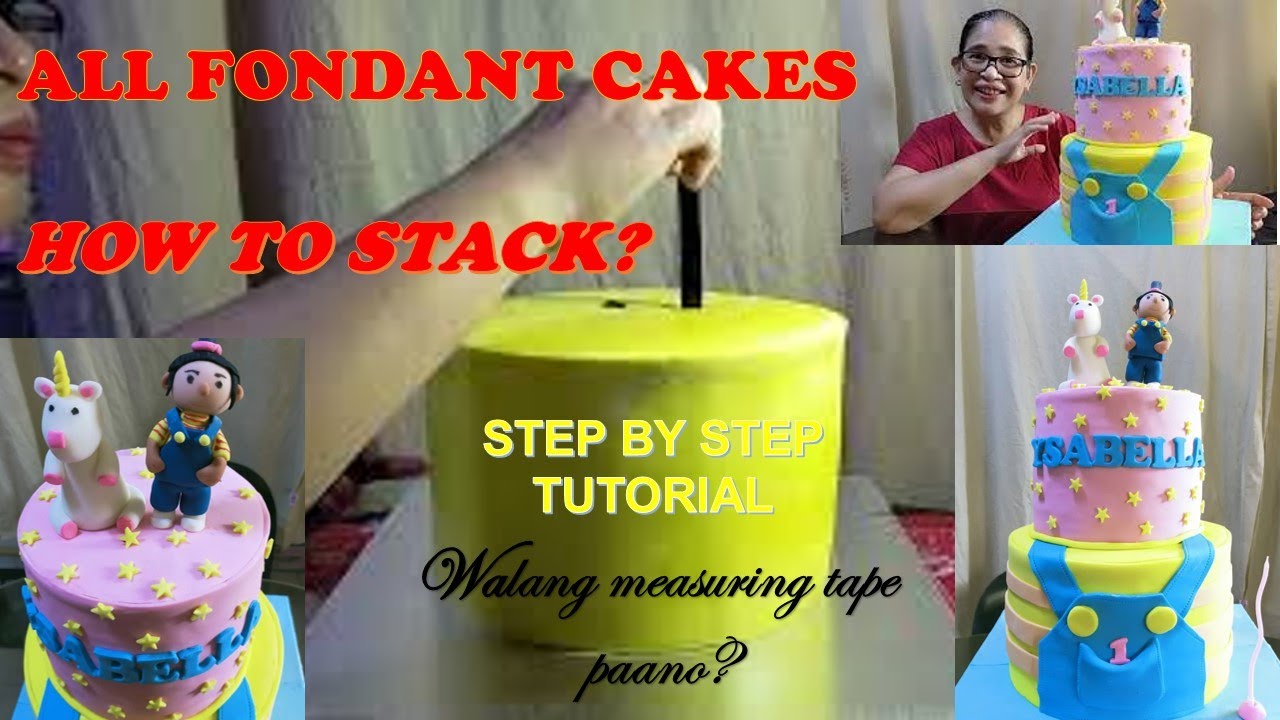 HOW TO STACK 2 TIER FONDANT CAKE STEP BY STEP TURORIAL ( NALAGLAG PA ) ) TIPS & HACKS YouTube