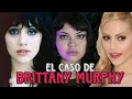 El Caso Perturbador de Brittany Murphy/Podcast Entre Mitos Y Leyendas