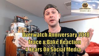 Trace And Bake Overwatch Anniversary 2018 Reaction + 4 Years On Social Media