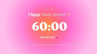 1 hour Aura Timer ☁️ No music, Studying, Focus Countdown