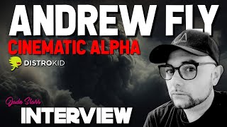 Cinematic Alpha - Andrew Fly Interview - How To App on iOS! - EP 1812 S13