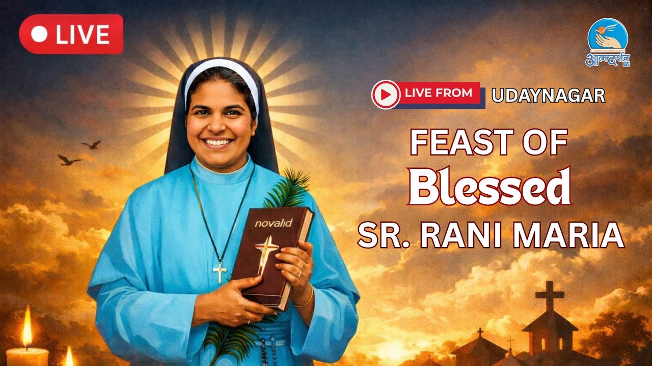 LIVE 25th Feb 2026 ||  Feast Mass of Blessed Rani Maria || Atmadarshan TV