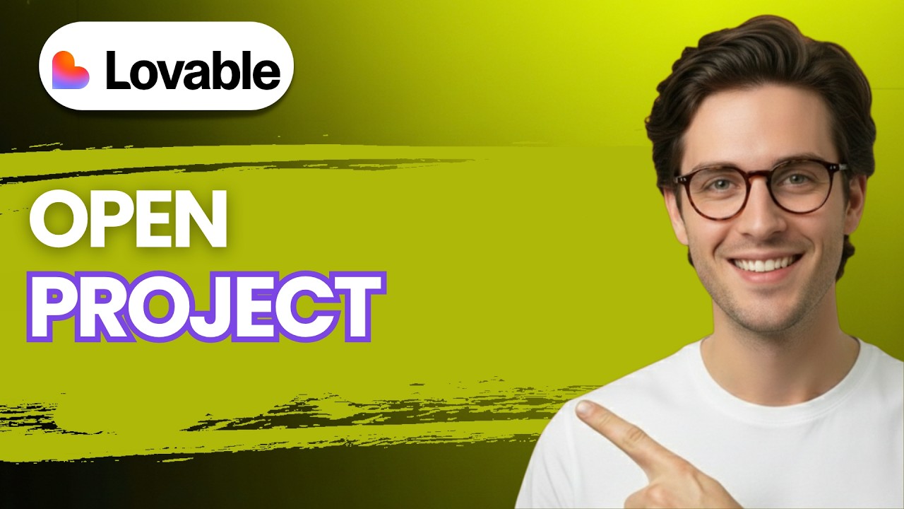 How to Open a Project in Lovable Dev [2026 Full Guide] - YouTube