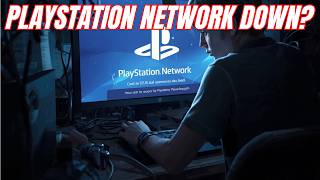 🚨 PlayStation Network DOWN! PSN Servers Offline