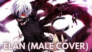 Nightcore - Elan (Male Cover)