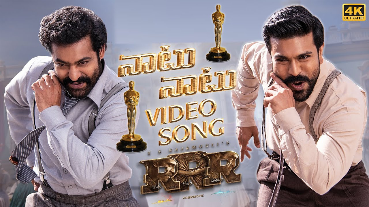 Naatu Naatu Full Video Song Telugu [4K] | RRR | NTR, Ram Charan | MM ...