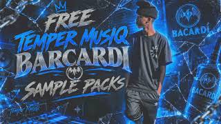 🔥 FREE BACARDI SAMPLE PACK 2026 🇿🇦 | TEMPER MUSIQ | KICKS, SNARE AND MORE 🔥.
