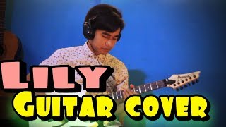 Lily Guitar Cover SKa Version | Lily - Alan Walker, K-3911 & Emelie Hollow | By YordanFa