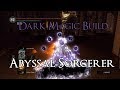 Dark souls remastered  dark magic build abyssal sorcerer