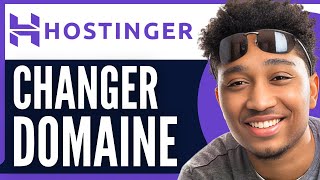Comment Changer Le Nom De Domaine Sur Hostinger (2026)