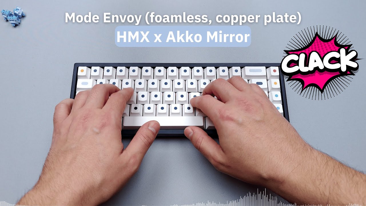 HMX x Akko Mirror | Mode Envoy | sound test