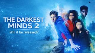 The Darkest Minds 2 Release Date Movie 2026 Movie News