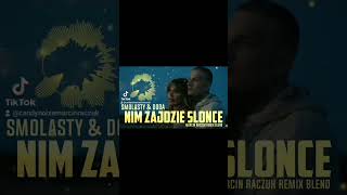 Smolasty Doda Zanim Zgasnie Słoneczko Remix