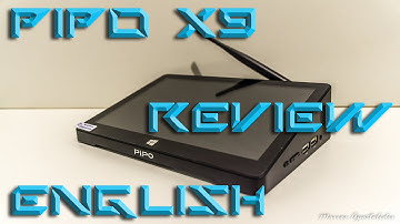 Part 2: Review of the Pipo X9 Windows 10/Android 4.4.4 Mini PC/Tablet Hybrid (English)