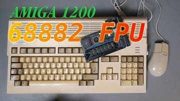 AMIGA 1200: 68882 FPU Card and Restoration Part 2