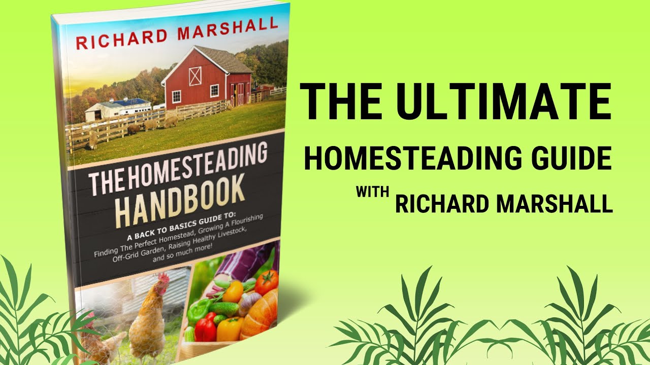 90 Practical Homesteading Essentials You Need for Self-Sufficiency - Mama  on the Homestead