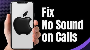 How To Fix iPhone Call No Sound Problem - Full Guide 2024