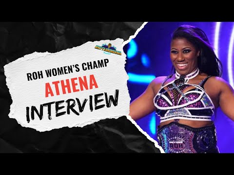 ROH Women's Champ Athena Talks Headlining Responsibilities, Emotional Showdown, and Future Plans!