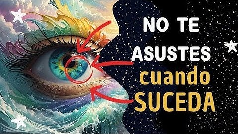 🤯 Así CAMBIA tu CUERPO en tu DESPERTAR ESPIRITUAL👁️|10 CAMBIOS SORPRENDENTES en los ELEGIDOS 🔮✨