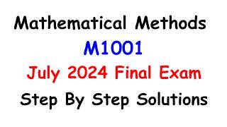 M1001 2024 JULY INTAKE FINAL EXAM STEP BY STEP SOLUTIONS