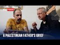 West Bank: Palestinian deaths seen as not as important as Israeli deaths, says grieving father