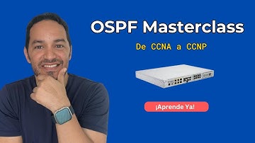 Cisco OSPF Fundamentals: Masterclass para CCNA y CCNP | De Cero a Pro.