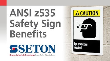 How to Better Communicate Safety Messages with ANSI z535 Safety Signs | Seton Video