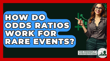 How Do Odds Ratios Work For Rare Events? - The Friendly Statistician