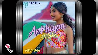 Arianna Thackurdeen - Ankhiyan Milake - 2k24 Bollywood Remix