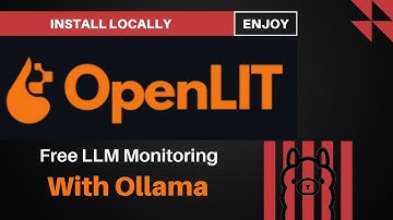Install OpenLIT and Integrate with Ollama for Free LLM Monitoring