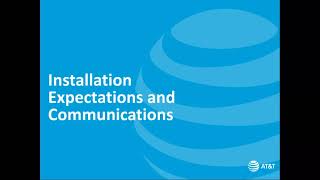 AT&T Fiber Installation Expectations & Communications
