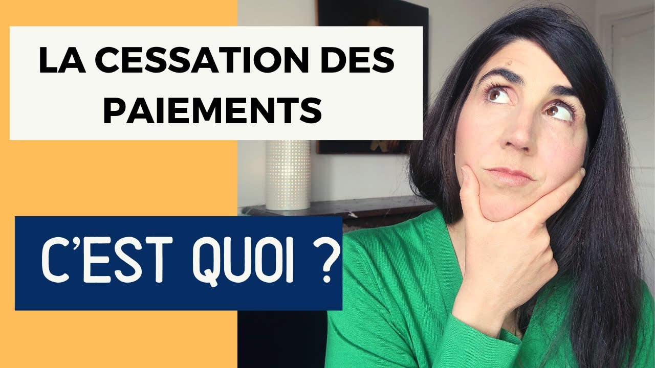 L'état de cessation des paiements, c'est quoi?