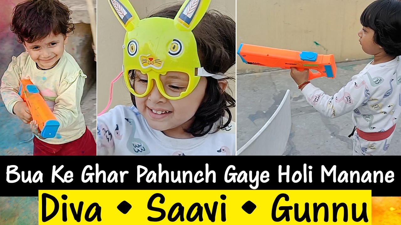 holi 2026| Holi Se Pehle Bua Ke Ghar Full Masti 😍 | Kids Family Vlog