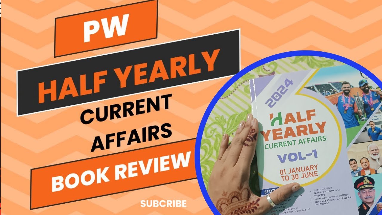 best-half-yearly-current-affairs-magazine-2024-physics-wallah-vol-1