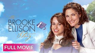 THE BROOKE ELLISON STORY | English Full Movie | Drama Movie | Hollywood English Movie