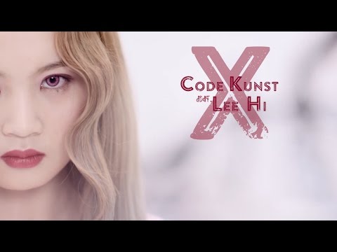 [Vietsub/Engsub] X - Code Kunst ft. Lee Hi