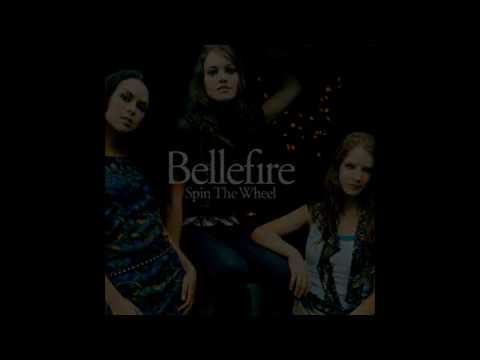 Bellefire — Bellefire : After the Rain / Spin the Wheel