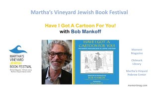 Moment Zoominar Have I Got A Cartoon For You With Former New Yorker Cartoon Editor Bob Mankoff