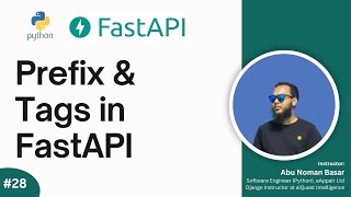 28. Creating Prefix and tags in FastAPI