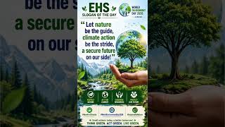 EHS SLOGAN OF THE DAY - 09 June 2026 #nowforclimate