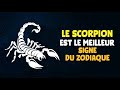 Choses Qui Font Du Scorpion Le Meilleur Signe Du Zodiaque