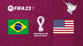 FIFA 23 - Brasil vs Estados Unidos [ Copa do Mundo Qatar 2022 Final