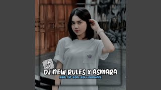 DJ New Rules X Asmara - Inst