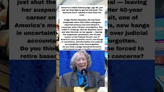 98-Year-Old Federal Judge Loses Supreme Court Battle — Was She Forced Out?