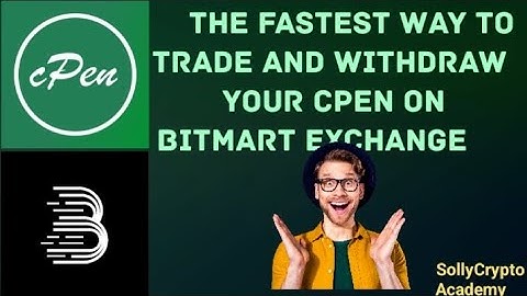 THE FASTEST WAY TO TRADE AND WITHDRAW YOUR CPEN ON BITMART EXCHANGE 🚀