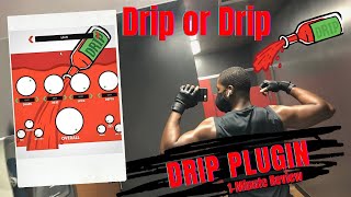Kyle Beats Plugin - 1 Minute Drip Plugin Review | Beat made with the 'Drip' Kyle Beats Plugin - 1 Minute Drip Plugin Review | Beat made with the 'Drip'