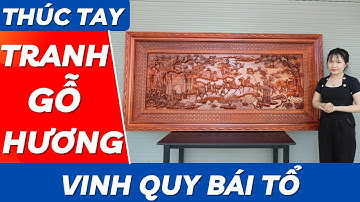 Tranh Vinh Quy Bái Tổ Gỗ Hương Đỏ Cao Cấp | Mỹ Nghệ Âu Lạc